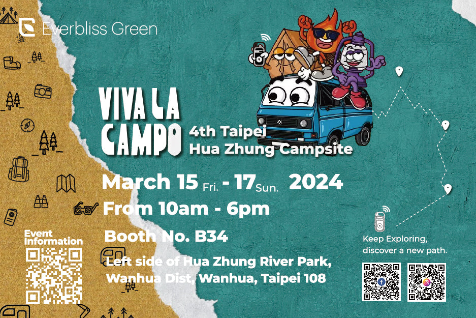 Everbliss Green x VIVA LA CAMPO 4th Taipei Hua Zhung Campsite March 15-17, 2024